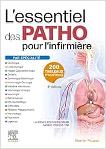 L'essentiel des PATHO: pour l'infirmière par spécialité, 3rd Edition
