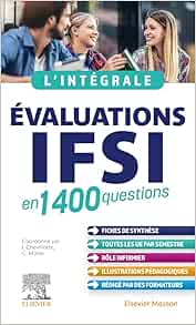 L'intégrale. Évaluations IFSI: en 1400 questions, 2nd Edition