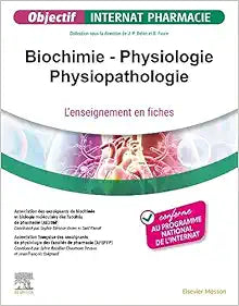 Biochimie – Physiologie – Physiopathologie: L'enseignement en fiches