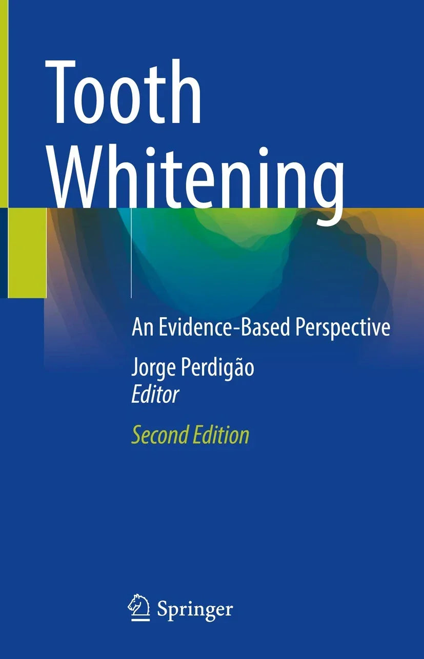 Tooth Whitening : An Evidence-Based Perspective