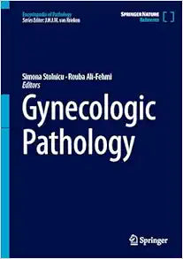 Gynecologic Pathology (Encyclopedia of Pathology) (True PDF)
