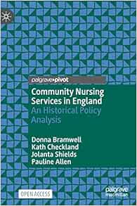 Community Nursing Services in England: An Historical Policy Analysis