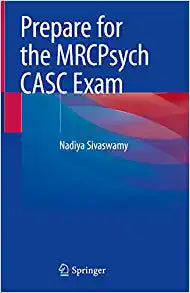 Prepare for the MRCPsych CASC Exam