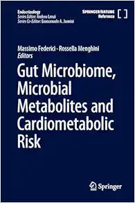 Gut Microbiome, Microbial Metabolites and Cardiometabolic Risk (Endocrinology)