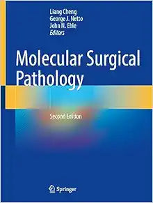 Molecular Surgical Pathology, 2nd Edition
