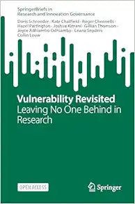 Vulnerability Revisited: Leaving No One Behind in Research (SpringerBriefs in Research and Innovation Governance)