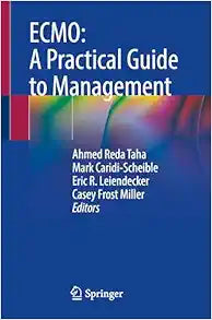 ECMO: A Practical Guide to Management, 2024th Edition