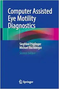 Computer Assisted Eye Motility Diagnostics, 2nd Edition
