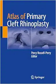 Atlas of Primary Cleft Rhinoplasty