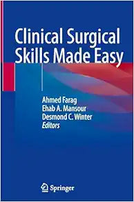 Clinical Surgical Skills Made Easy