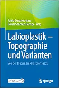 Labioplastik – Topographie und Varianten: Von der Theorie zur klinischen Praxis (German Edition)