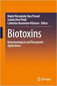Biotoxins: Biotechnological and Therapeutic Applications