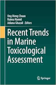 Recent Trends in Marine Toxicological Assessment