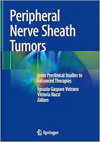 Peripheral Nerve Sheath Tumors: From Preclinical Studies to Advanced Therapies
