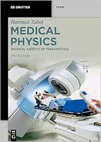 Physical Aspects of Therapeutics (De Gruyter STEM), 2nd Edition