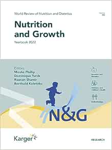 Nutrition and Growth (World Review of Nutrition and Dietetics, 125)