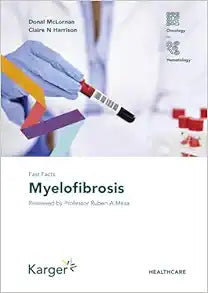 Fast Facts: Myelofibrosis