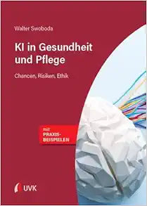 KI in Gesundheit und Pflege