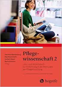 Pflegewissenschaft 2: Lehr- und Arbeitsbuch zur Einführung in die Methoden der Pflegeforschung, 4th Edition