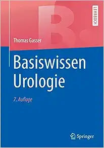 Basiswissen Urologie (German Edition), 7th edition