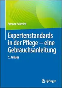 Expertenstandards in der Pflege – eine Gebrauchsanleitung (German Edition), 5th Edition