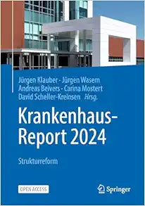 Krankenhaus-Report 2024: Strukturreform (German Edition)
