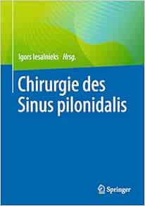 Chirurgie des Sinus pilonidalis (German Edition)