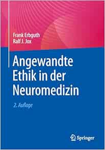 Angewandte Ethik in der Neuromedizin, 2nd Edition