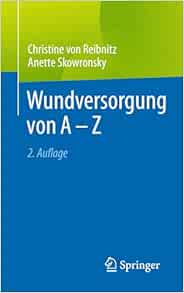 Wundversorgung von A – Z, 2nd Edition