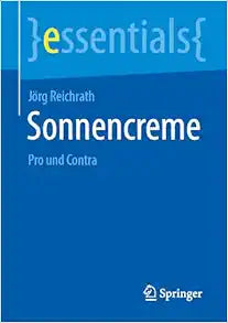 Sonnencreme: Pro und Contra (essentials) (German Edition)