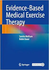 Evidence-Based Medical Exercise Therapy