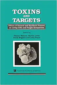 Toxins and Targets