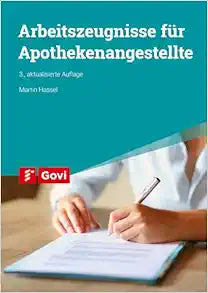 Arbeitszeugnisse für Apothekenangestellte