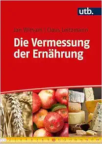 Die Vermessung der Ernährung
