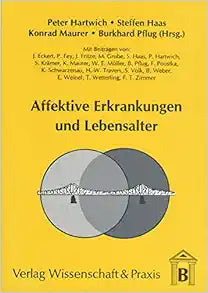 Affektive Erkrankungen Und Lebensalter (German Edition)