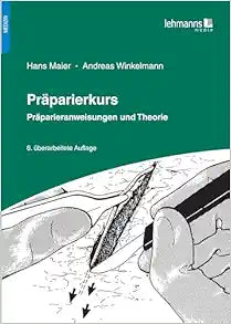 Präparierkurs, 6th Edition