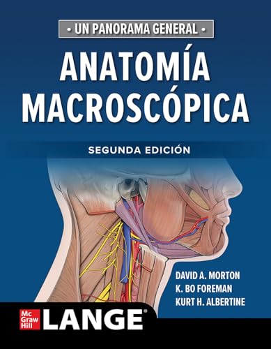 Anatomía macroscópica, 2nd Edition