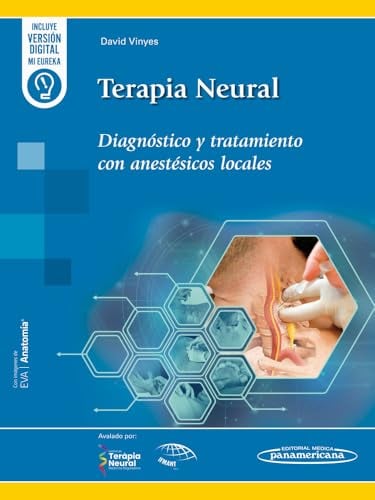 Terapia Neural: Diagnóstico y tratamiento con anestésicos locales