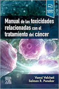 Manual de las toxicidades relacionadas con el tratamiento del cáncer