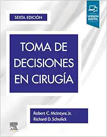 Toma de decisiones en cirugía, 6th Edition