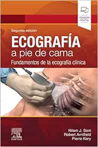 Ecografía a pie de cama: Fundamentos de la ecografía clínica, 2nd Edition