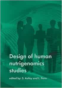Design of Human Nutrigenomics Studies