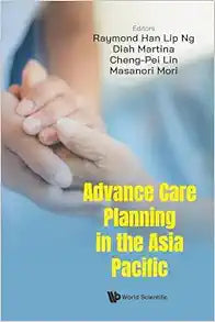 Advance Care Planning in the Asia Pacific
