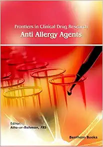 Frontiers in Clinical Drug Research – Anti-Allergy Agents: Volume 4