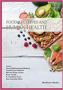 Food Additives and Human Health