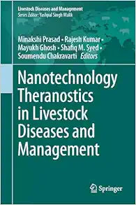 Nanotechnology Theranostics in Livestock Diseases and Management