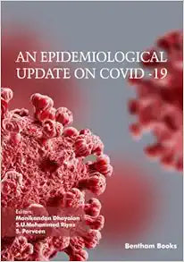An Epidemiological Update on COVID -19