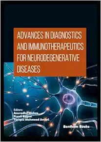 Advances in Diagnostics and Immunotherapeutics for Neurodegenerative Diseases
