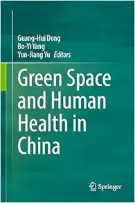 Green Space and Human Health in China