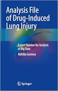 Analysis File of Drug-Induced Lung Injury: Expert Opinion for Analysis of Big Data, 2024th Edition